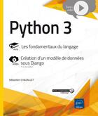 Couverture du livre « Python 3 ; les fondamentaux du langage » de Sebastien Chazallet aux éditions Eni