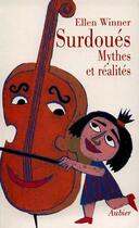 Couverture du livre « Surdoues - mythes et realites » de Winner Ellen aux éditions Aubier