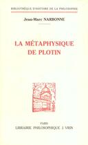 Couverture du livre « Métaphysique de Plotin » de Jean-Marc Narbonne aux éditions Vrin