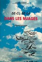 Couverture du livre « De-ci, de-là dans les nuages » de Jacques Noetinger aux éditions Nel