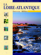 Couverture du livre « La loire-atlantique » de Vilaine/Chauvin aux éditions Ouest France