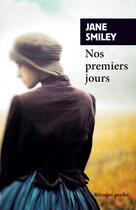 Couverture du livre « Un siècle américain t.1 ; nos premiers jours » de Jane Smiley aux éditions Rivages