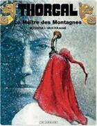 Couverture du livre « Thorgal Tome 15 : le maître des montagnes » de Jean Van Hamme et Grzegorz Rosinski aux éditions Lombard