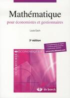 Couverture du livre « Mathématique pour économistes et gestionnaires (3e édition) » de Esch aux éditions De Boeck