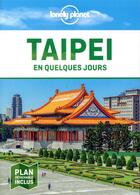 Couverture du livre « Taipei (2e édition) » de Collectif Lonely Planet aux éditions Lonely Planet France