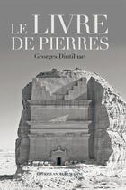 Couverture du livre « Le livre de pierres » de Georges Dinthillac aux éditions L'ancre De Marine