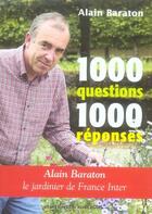 Couverture du livre « 1000 questions 1000 réponses » de Alain Baraton aux éditions Rouergue