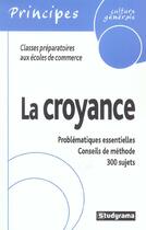 Couverture du livre « La croyance » de  aux éditions Studyrama