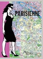 Couverture du livre « Parisienne » de Miss. Tic aux éditions Alternatives