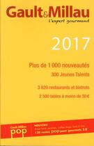 Couverture du livre « Guide Gault & Millau France (édition 2017) » de Gault&Millau aux éditions Gault&millau