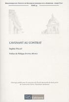 Couverture du livre « L'avenant au contrat » de Sophie Pellet aux éditions Irjs