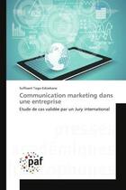 Couverture du livre « Communication marketing dans une entreprise » de Togo-Edizekane S. aux éditions Presses Academiques Francophones