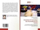 Couverture du livre « Simulation et formation des paramedicaux en tunisie - la simulation en sante un enjeu dans le proces » de Ben Ali Ep Bahmen M. aux éditions Editions Universitaires Europeennes