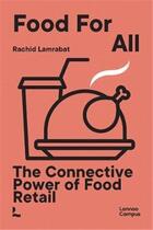 Couverture du livre « Food for all /anglais » de Lamrabat Rachid aux éditions Lannoo