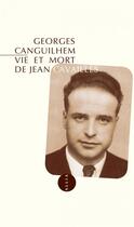 Couverture du livre « Vie et mort de Jean Cavaillès » de Georges Canguilhem aux éditions Allia