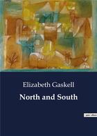 Couverture du livre « North and south » de Elizabeth Gaskell aux éditions Culturea