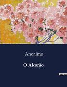 Couverture du livre « O alcor o » de Anonimo aux éditions Culturea