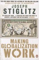 Couverture du livre « Making globalization work: the next steps to global justice » de Stiglitz Joseph aux éditions Adult Pbs