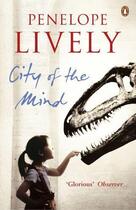 Couverture du livre « City Of The Mind » de Penelope Lively aux éditions Adult Pbs