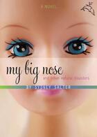 Couverture du livre « My Big Nose and Other Natural Disasters » de Salter Sydney aux éditions Houghton Mifflin Harcourt