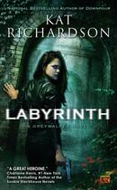 Couverture du livre « Labyrinth » de Richardson Kat aux éditions Little Brown Book Group Digital