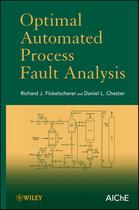 Couverture du livre « Optimal Automated Process Fault Analysis » de Richard J. Fickelscherer et Daniel L. Chester aux éditions Wiley-aiche