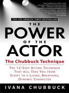 Couverture du livre « The Power of the Actor » de Ivana Chubbuck aux éditions Penguin Group Us