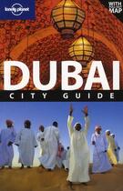 Couverture du livre « Dubai (6e édition) » de Andrea Schulte-Peevers aux éditions Lonely Planet France