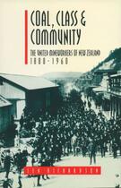 Couverture du livre « Coal, Class & Community » de Richardson Len aux éditions Auckland University Press