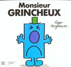 Couverture du livre « Monsieur Grincheux » de Roger Hargreaves aux éditions Le Livre De Poche Jeunesse