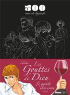 Couverture du livre « Le guide des vins des gouttes de dieu » de Dupont/Gotti/Cobbold aux éditions Hachette Heroes