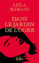 Couverture du livre « Dans le jardin de l'ogre » de Leila Slimani aux éditions Folio