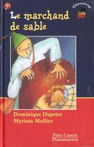 Couverture du livre « Marchand de sable (le) » de Dominique Dupriez aux éditions Pere Castor