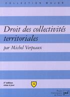Couverture du livre « Droit des collectivités territoriales (2e édition) » de Michel Verpeaux aux éditions Puf