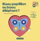 Couverture du livre « Bisou papillon ou bisou elephant ? » de Grappe aux éditions Casterman