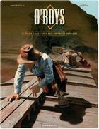 Couverture du livre « O'Boys Tome 2 : deux chats gais sur un train brûlant » de Philippe Thirault et Steve Cuzor aux éditions Dargaud