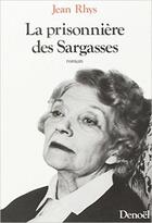 Couverture du livre « La Prisonnière des Sargasses » de Jean Rhys aux éditions Denoel