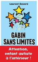 Couverture du livre « Gabin sans limites » de Laurent Savard aux éditions Payot