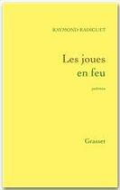 Couverture du livre « Les joues en feu » de Raymond Radiguet aux éditions Grasset Et Fasquelle