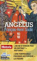 Couverture du livre « Angélus » de Francois-Henri Soulie aux éditions 10/18