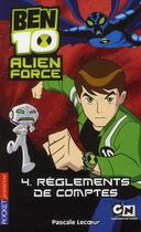 Couverture du livre « Ben 10 - alien force Tome 4 » de Lecoeur Pascale aux éditions Pocket Jeunesse