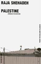Couverture du livre « Journaux d'occupation » de Raja Shehadeh aux éditions Galaade