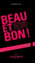 Couverture du livre « Beau et bon ! » de Perrick Jegu aux éditions En Voyage