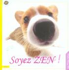 Couverture du livre « Soyons zen » de Hana Deka aux éditions City