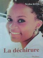 Couverture du livre « La déchirure » de Seydou Kone aux éditions Nouvelles Editions Numeriques Africaines