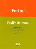 Couverture du livre « Feuille de route » de Franco Fortini aux éditions Nous