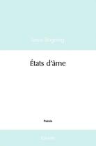 Couverture du livre « Etats d'ame » de Bogning Louis aux éditions Edilivre