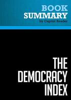 Couverture du livre « Summary: The Democracy Index : Review and Analysis of Heather K. Gerken's Book » de Businessnews Publish aux éditions Political Book Summaries