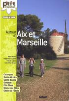Couverture du livre « Autour d'Aix et Marseille » de Bellon+Couette+Lopez aux éditions Glenat