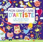 Couverture du livre « Mon grand livre d'artiste » de Julie Mercier et Emilie Lapeyre et Laurence Jammes aux éditions Auzou